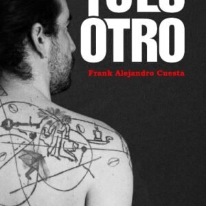 Yo es Otro (Hard cover | Tapa dura)